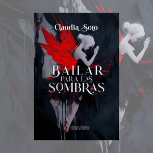 Bailar para las sombras, Edición Impresa