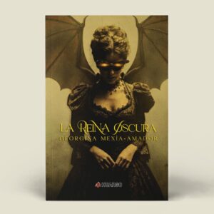 La Reina Oscura, Edición Impresa