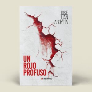 Un rojo profuso, Edición Impresa